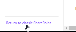 Switch into classic mode in SharePoint Online